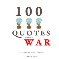 100 quotes about war - John Mac
