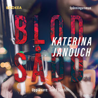 Blodsådd - Katerina Janouch
