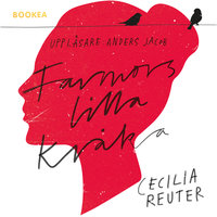 Farmors lilla kråka - Cecilia Reuter
