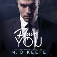 Ruin You - Molly O’Keefe