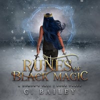 Runes of Black Magic - G. Bailey