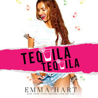 Tequila, Tequila - Emma Hart