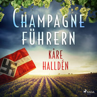 Champagneführern - Kåre Halldén