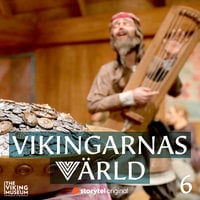 Vikingarnas värld - Ragnar Lodbrok och hans söner - Tora Larsdotter Andersson, Emma van Eelen, Eric Östergren