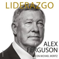 Liderazgo - Michael Moritz, Alex Fergusson