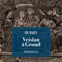 Veislan á Grund - Jón Trausti