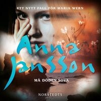 Må döden sova - Anna Jansson