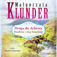 Droga do Achtoty - Małgorzata Klunder