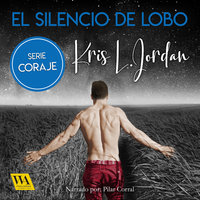 El silencio de Lobo - Kris L. Jordan