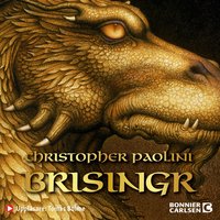 Brisingr eller Eragon skuggbanes och Saphira Biartskulars sju löften - Christopher Paolini