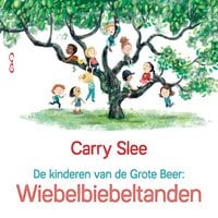 Wiebelbiebeltanden: De kinderen van de Grote Beer 2 - Carry Slee