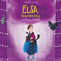 Elsa, Hexenlehrling 2: Lizenz zum Zaubern - Kaye Umansky