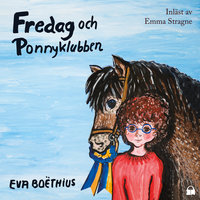 Fredag och Ponnyklubben - Eva Boëthius