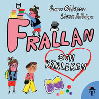 Frallan och kärleken - Sara Ohlsson