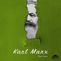 Karl Marx - Hayatı ve Öğretileri - Max Beer