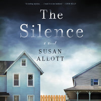 The Silence: A Novel - Susan Allott