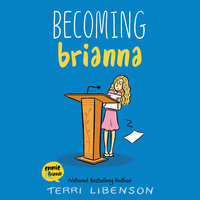 Becoming Brianna - Terri Libenson