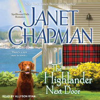The Highlander Next Door - Janet Chapman