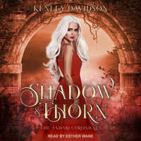 Shadow and Thorn - Kenley Davidson