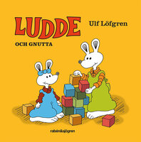 Ludde och Gnutta - Ulf Löfgren