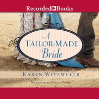 A Tailor-Made Bride - Karen Witemeyer