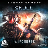 Skull: Im Fadenkreuz - Stefan Burban
