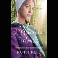 A Woodland Miracle - Ruth Reid