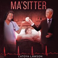 Ma'sitter - LaToya Lawson