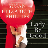 Lady Be Good - Susan Elizabeth Phillips