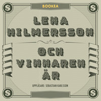 Och vinnaren är - Lena Hilmersson