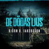 De dödas ljus - Björn B. Jakobsson, Björn B Jakobsson