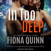 In Too Deep - Fiona Quinn