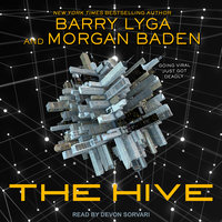 The Hive - Morgan Baden, Barry Lyga