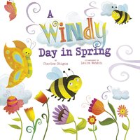 A Windy Day in Spring - Charles Ghigna