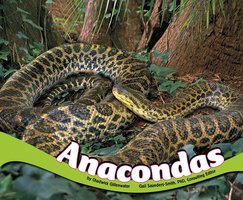 Anacondas - Chadwick Gillenwater
