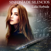 Sinfonía de silencios - Lidia Herbada
