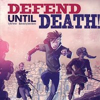 Defend Until Death!: Nickolas Flux and the Battle of the Alamo - Nel Yomtov