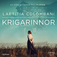Krigarinnor - Laetitia Colombani