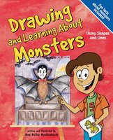 Drawing and Learning About Monsters: Using Shapes and Lines - Amy Muehlenhardt