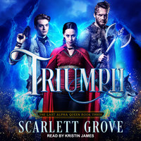 Triumph - Scarlett Grove