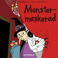 Monstermaskerad - Mats Wänblad