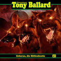 Tony Ballard - Folge 37: Zeberus, die Höllenbestie - Thomas Birker