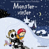 Familjen Monstersson 10 – Monstervinter - Wänblad Mats, Mats Wänblad, Pelle Forshed