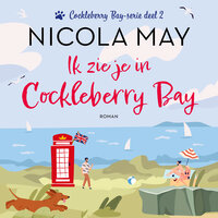Ik zie je in Cockleberry Bay - Nicola May