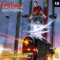 Perry Rhodan Action: Falkans Verderben - Timothy Stahl