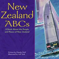 New Zealand ABCs: A Book About the People and Places of New Zealand - Holly Schroeder