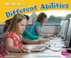 We All Have Different Abilities - Melissa Higgins