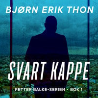 Svart kappe - Bjørn Erik Thon