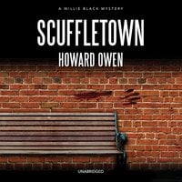 Scuffletown - Howard Owen