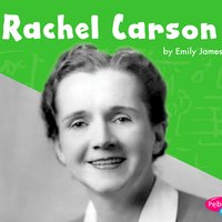 Rachel Carson - Emily James